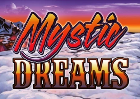 Mystic Dreams