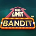 No Limit Bandit