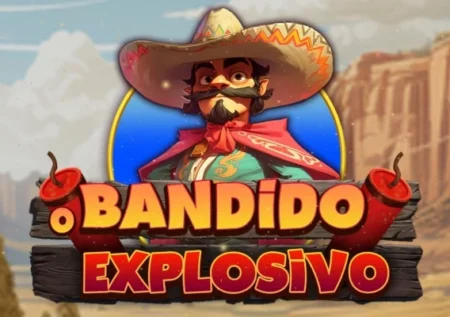O Bandido Explosivo