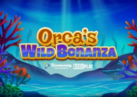 Orca’s Wild Bonanza