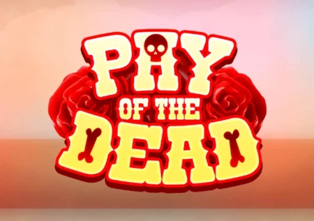 Pay of the Dead