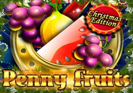 Penny Fruits – Christmas Edition