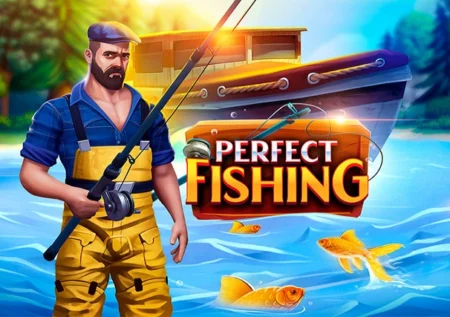 Perfect Fishing