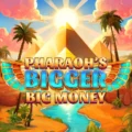 Pharaoh’s Bigger Big Money