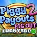 Piggy Payouts 2: Pig Out LuckyTap