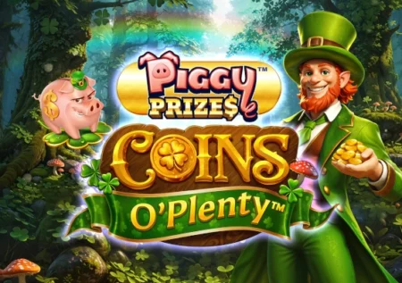 Piggy Prizes: Coins O’ Plenty