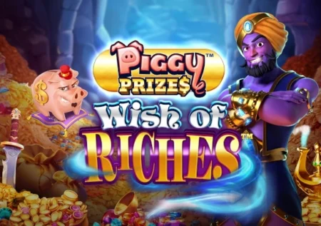 Piggy Prizes Wish of Riches