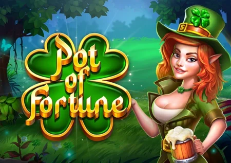 Pot of Fortune