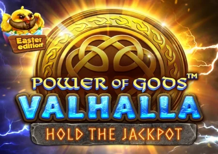 Power of Gods Valhalla: Easter Edition