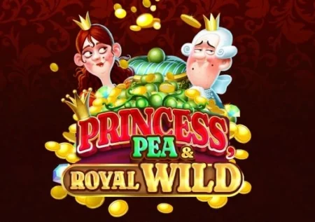 Princess Pea & Royal Wild