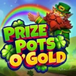 Prize Pots O’Gold