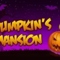 Pumpkins Mansion