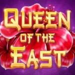 Queen of the East