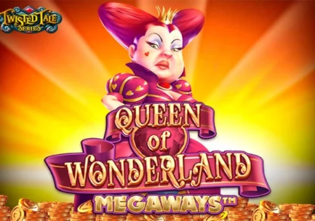 Queen of Wonderland Megaways