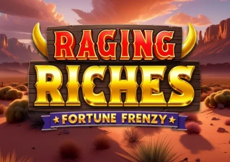 Raging Riches