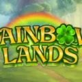 Rainbow Lands
