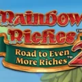 Rainbow Riches Road to Even More Riches 2