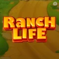 Ranch Life