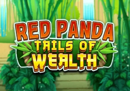Red Panda Tails of Wealth