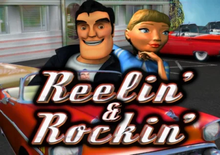 Reelin’ & Rockin’