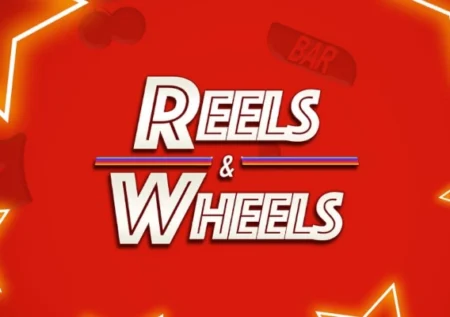 Reels & Wheels
