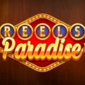 Reels Paradise