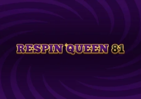 Respin Queen 81