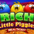 Rich Little Piggies Meal Ticket