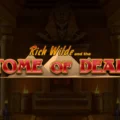 Rich Wilde and the Tome of Dead