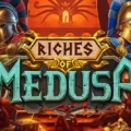 Riches of Medusa