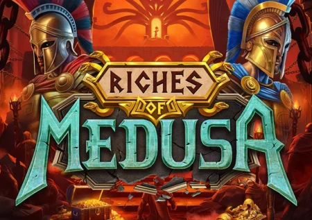 Riches of Medusa