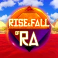 Rise & Fall of Ra