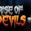 Rise of Devils Plus