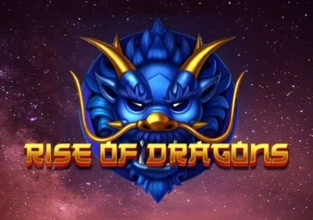 Rise of Dragons
