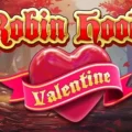 Robin Hood Valentine