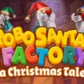 Robo Santas Factory: A Christmas Tale
