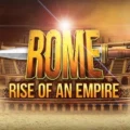 Rome Rise of an Empire