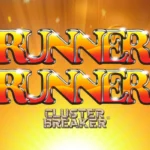 Runner Runner ClusterBreaker