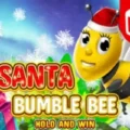 Santa Bumble Bee Hold and Win