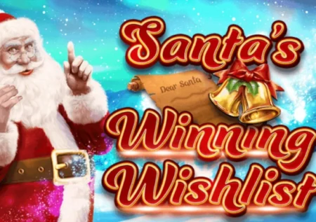 Santa’s Winning Wishlist