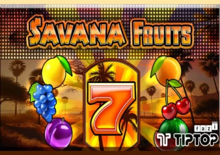 Savana Fruits