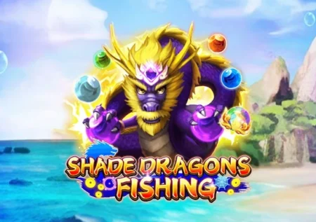 Shade Dragons Fishing