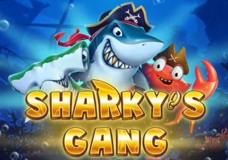 Sharky’s Gang