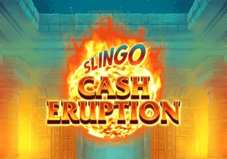 Slingo Cash Eruption