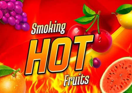 Smoking Hot Fruits