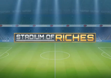 Stadium of Riches