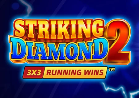 Striking Diamond 2