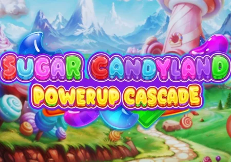 Sugar Candyland Powerup Cascade