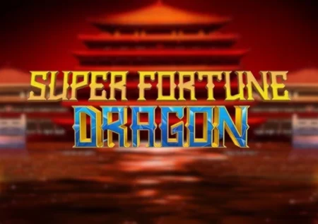 Super Fortune Dragon