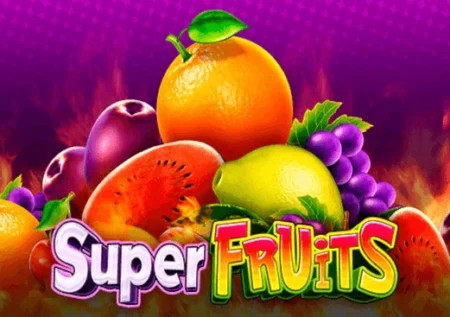 Super Fruits